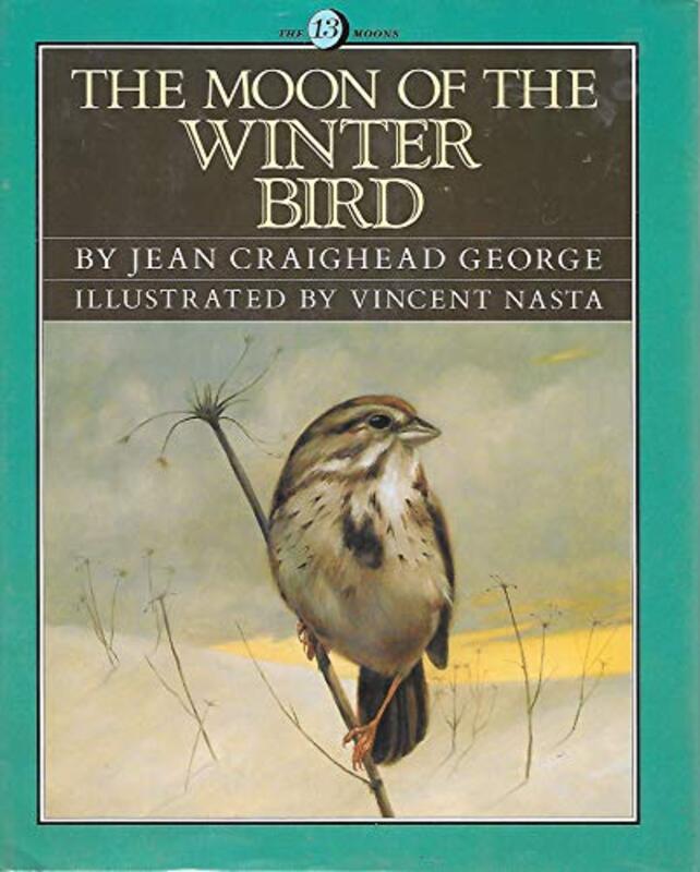 Book cover for "The Moon of the Winter Bird" by Jean Craighead George