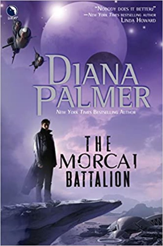 Book cover for "The Morcai Battalion" by Diana Palmer