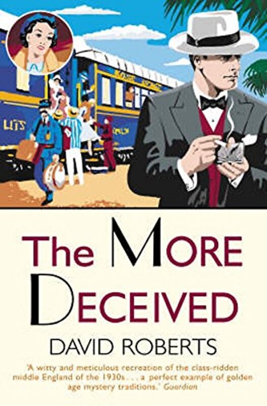 Book cover for "The More Deceived" by David Roberts
