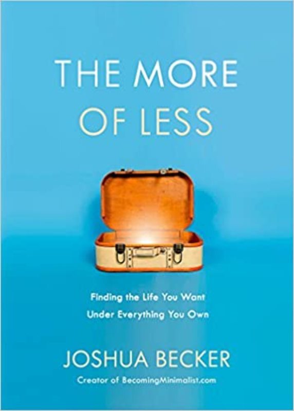 Book cover for "The More of Less" by Joshua Becker