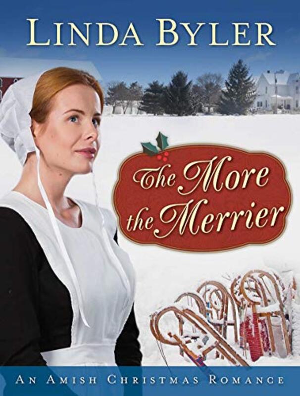 Book cover for "The More the Merrier" by Linda Byler