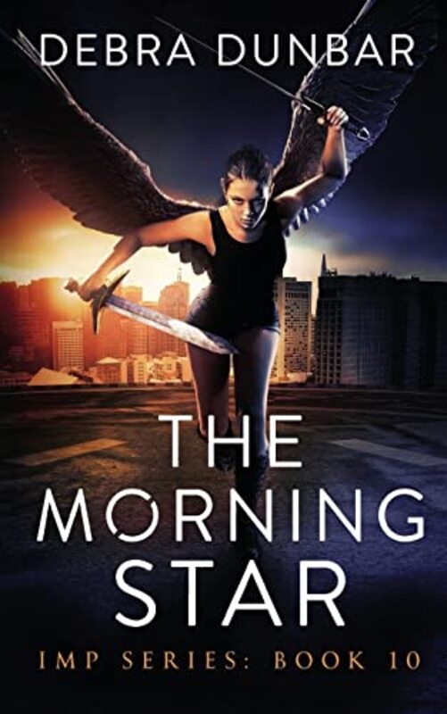 Book cover for "The Morning Star" by Debra Dunbar