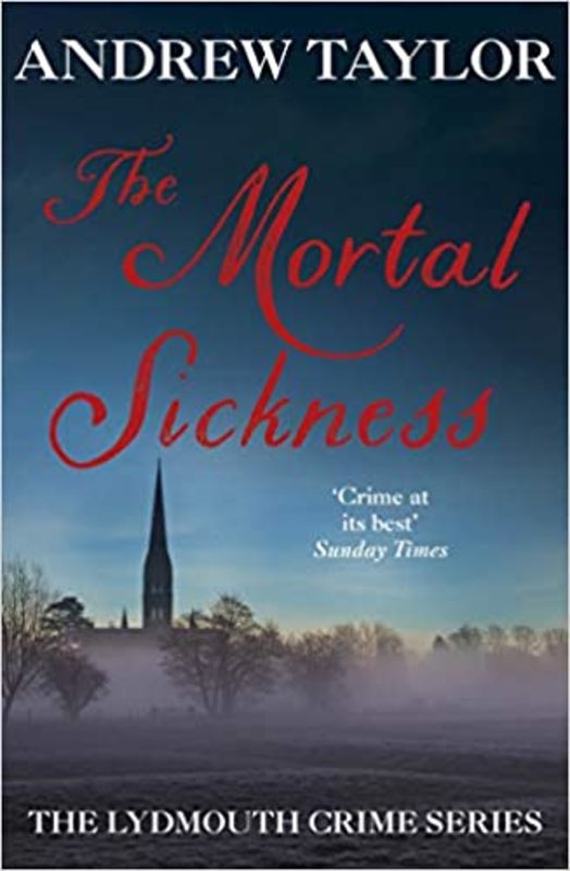 Book cover for "The Mortal Sickness" by Andrew Taylor