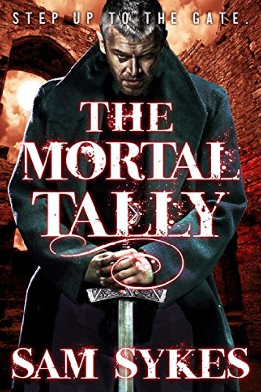 Book cover for "The Mortal Tally" by Sam Sykes