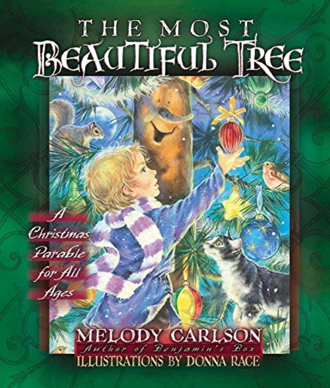 Book cover for "The Most Beautiful Tree" by Melody Carlson