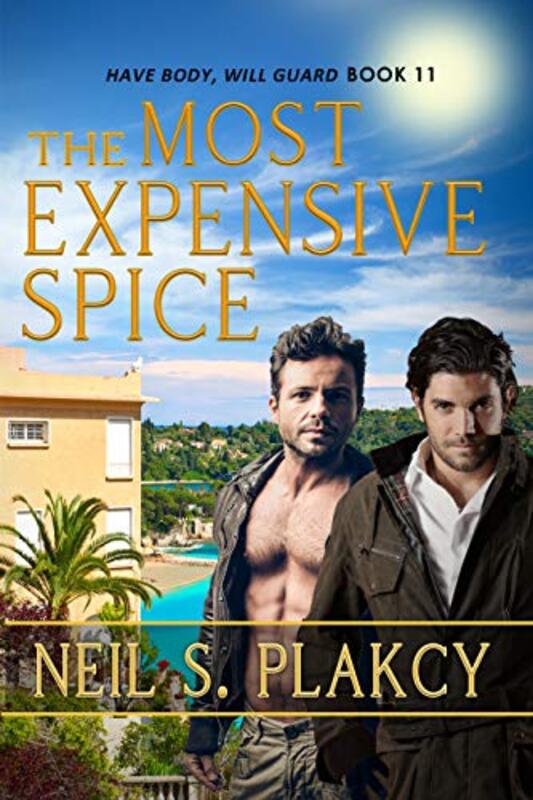 Book cover for "The Most Expensive Spice" by Neil Plakcy