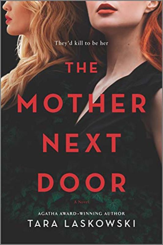 Book cover for "The Mother Next Door" by Tara Laskowski