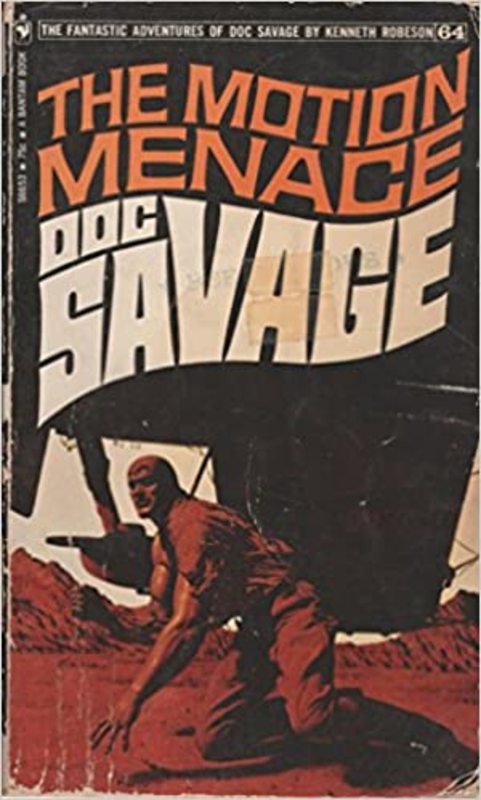 Book cover for "The Motion Menace" by Lester Dent
