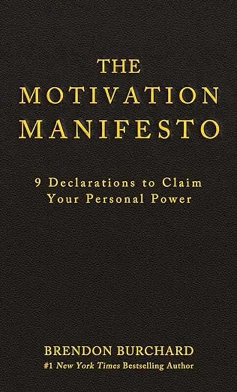 Book cover for "The Motivation Manifesto" by Brendon Burchard