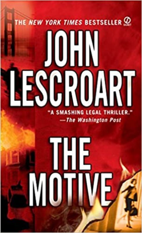 Book cover for "The Motive" by John Lescroart