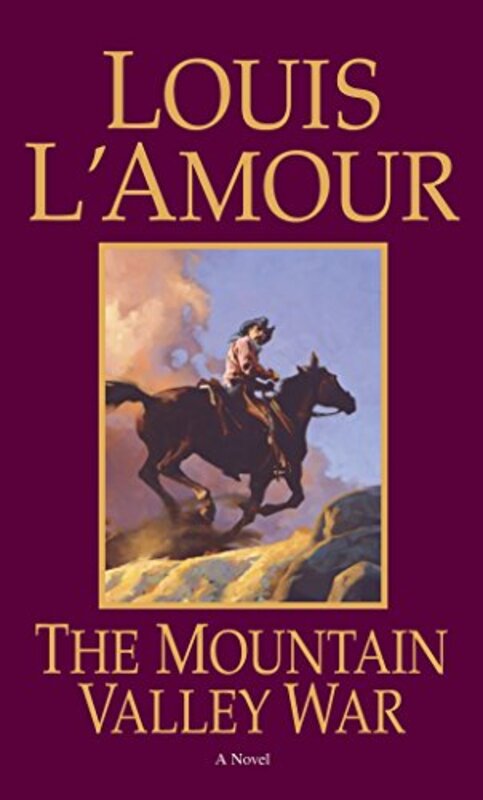 Book cover for "The Mountain Valley War" by Louis LAmour