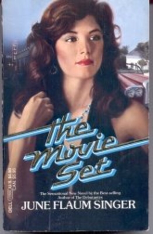 Book cover for "The Movie Set" by June Flaum Singer