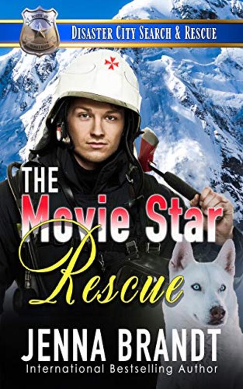 Book cover for "The Movie Star Rescue" by Jenna Brandt