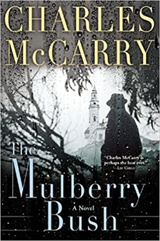 Book cover for "The Mulberry Bush" by Charles McCarry