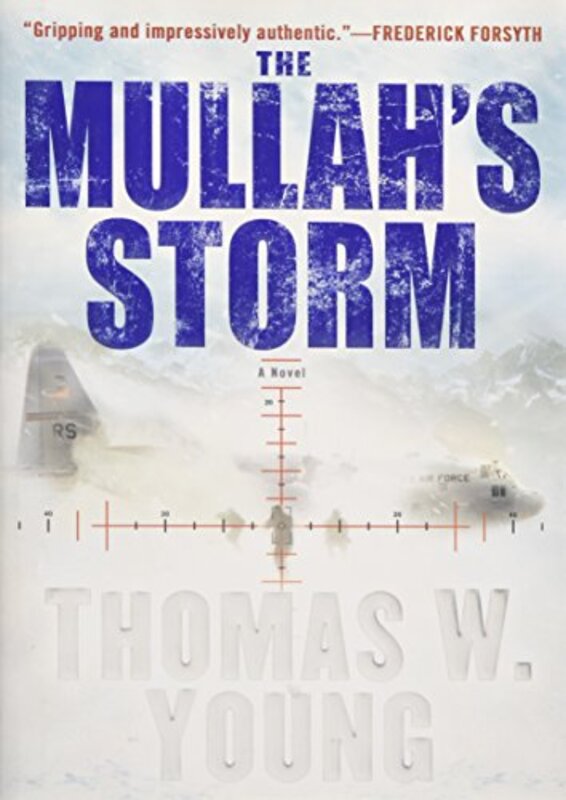 Book cover for "The Mullah's Storm" by Tom Young