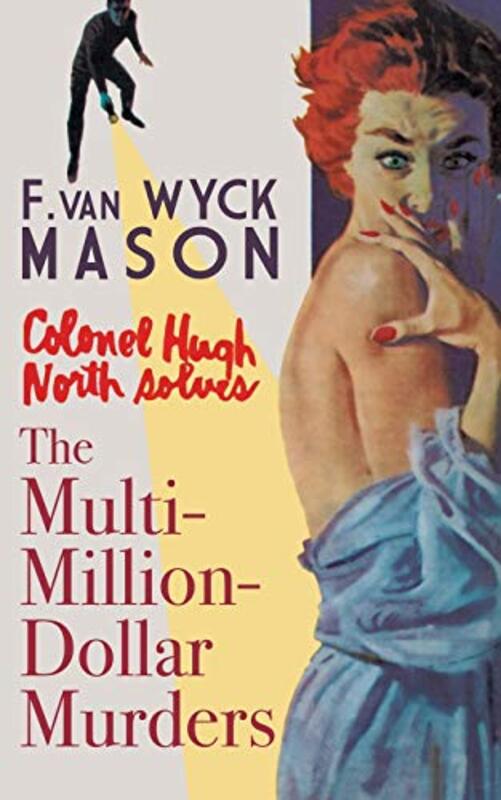 Book cover for "The Multimillion-Dollar Murders" by F Van Wyck Mason