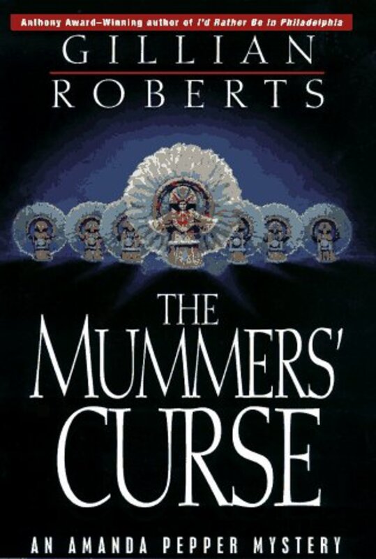 Book cover for "The Mummers' Curse" by Gillian Roberts