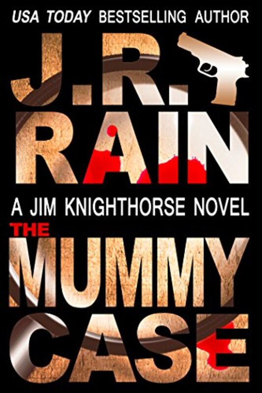 Book cover for "The Mummy Case" by JR Rain