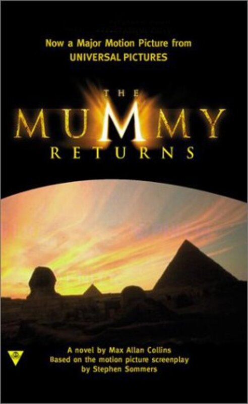 Book cover for "The Mummy Returns" by Max Allan Collins
