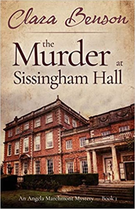 Book cover for "The Murder at Sissingham Hall" by Clara Benson