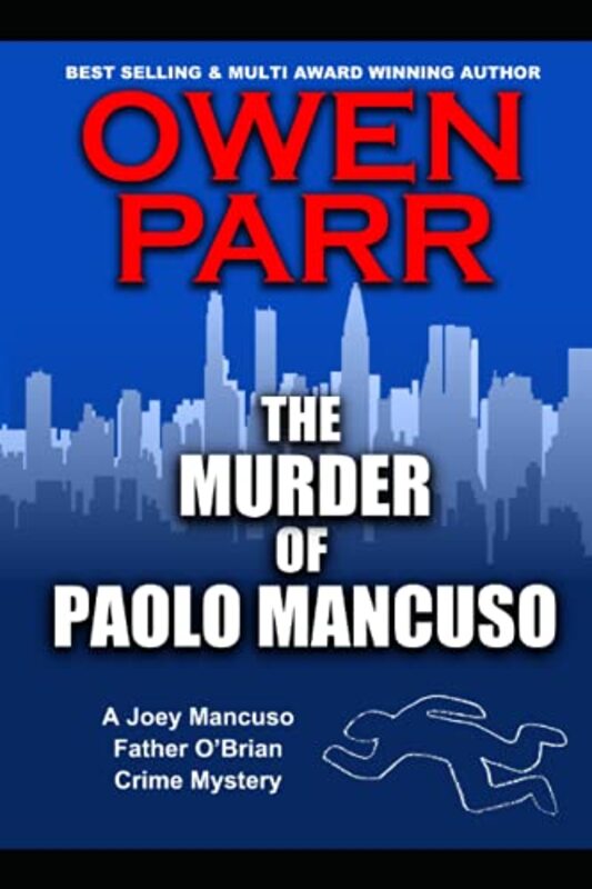 Book cover for "The Murder of Paolo Mancuso" by Owen Parr
