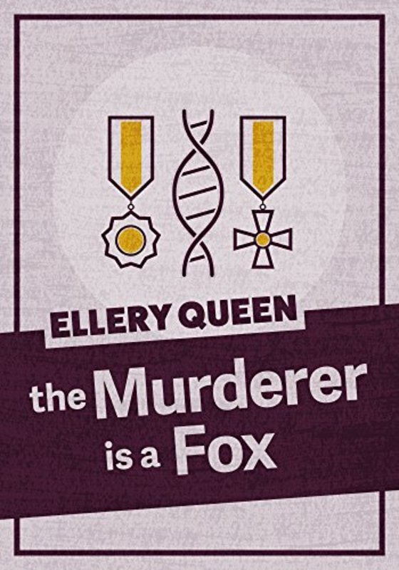 Book cover for "The Murderer is a Fox" by Ellery Queen