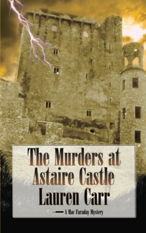 Book cover for "The Murders at Astaire Castle" by Lauren Carr