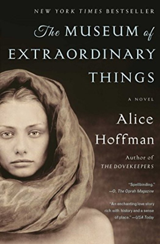 Book cover for "The Museum of Extraordinary Things" by Alice Hoffman