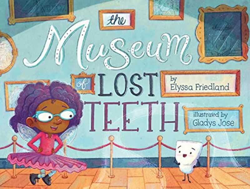 Book cover for "The Museum of Lost Teeth" by Elyssa Friedland