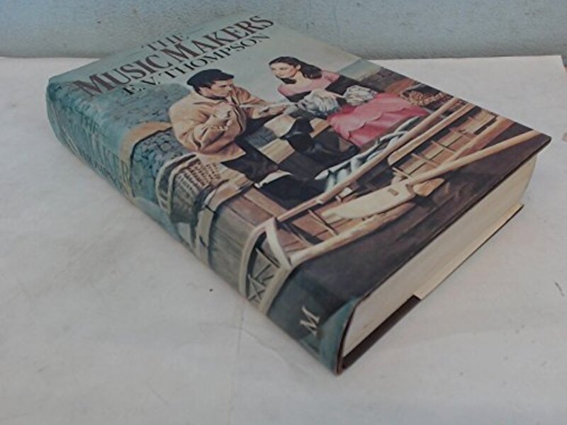 Book cover for "The Music Makers" by EV Thompson