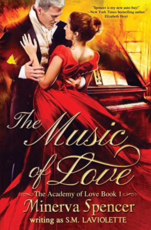 Book cover for "The Music of Love" by Minerva Spencer