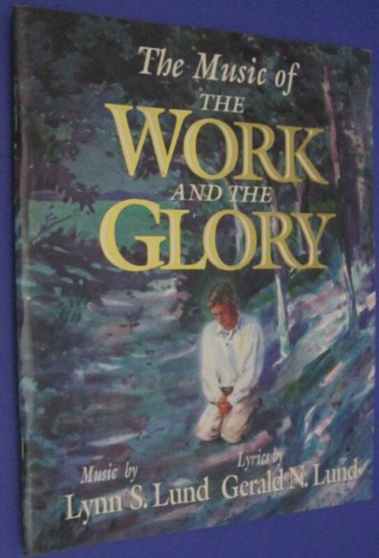 Book cover for "The Music of the Work and the Glory" by Gerald Lund