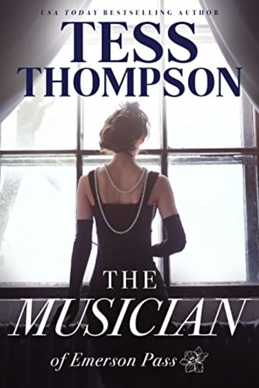 Book cover for "The Musician" by Tess Thompson