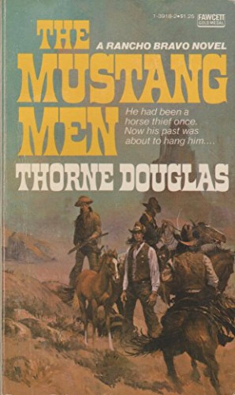 Book cover for "The Mustang Men" by Ben Haas