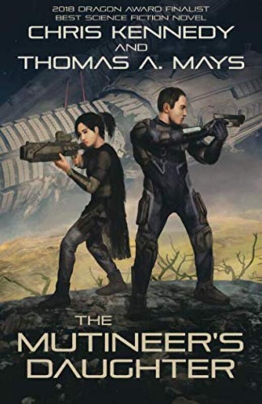 Book cover for "The Mutineer's Daughter" by Chris Kennedy