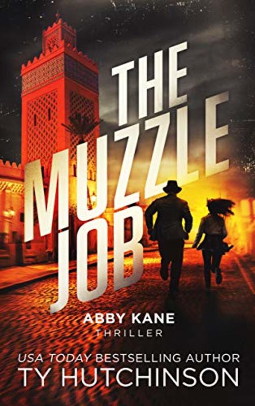 Book cover for "The Muzzle Job" by Ty Hutchinson