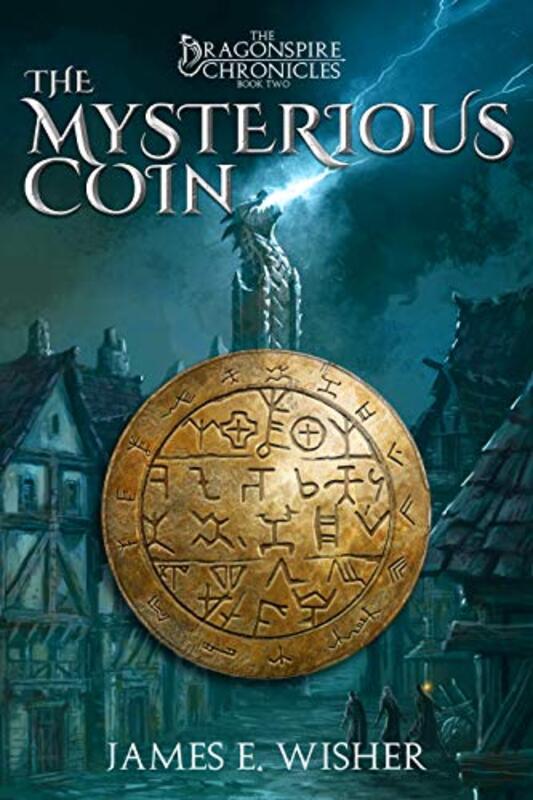 Book cover for "The Mysterious Coin" by James E Wisher