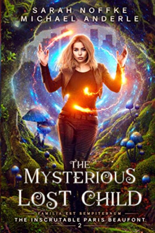 Book cover for "The Mysterious Lost Child" by Sarah Noffke