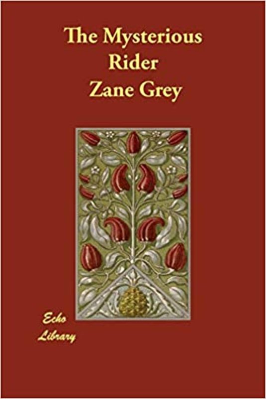 Book cover for "The Mysterious Rider" by Zane Grey