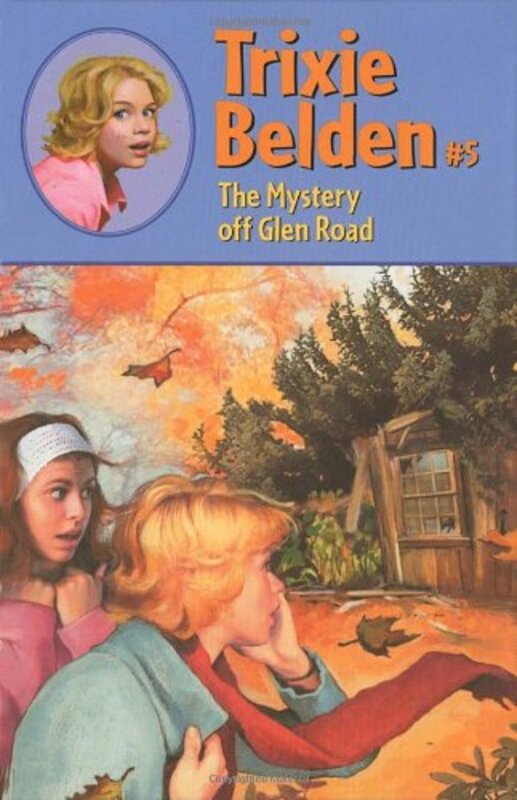 Book cover for "The Mystery Off Glen Road" by Julie Campbell