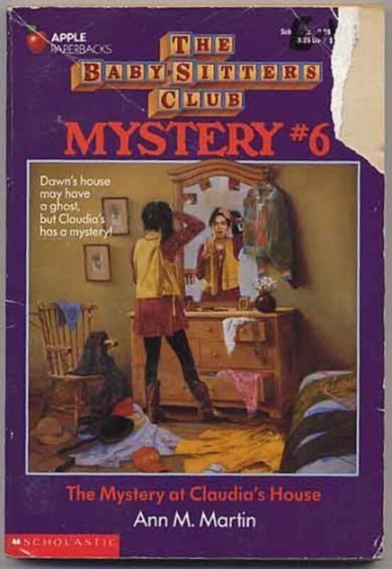 Book cover for "The Mystery at Claudia's House" by Ann M Martin