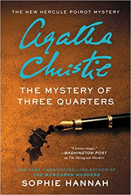 Book cover for "The Mystery of Three Quarters" by Sophie Hannah