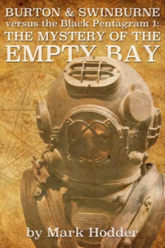 Book cover for "The Mystery of the Empty Bay" by Mark Hodder