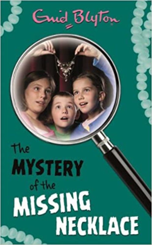 Book cover for "The Mystery of the Missing Necklace" by Enid Blyton