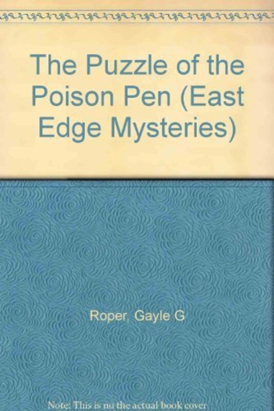 Book cover for "The Mystery of the Poison Pen" by Gayle Roper