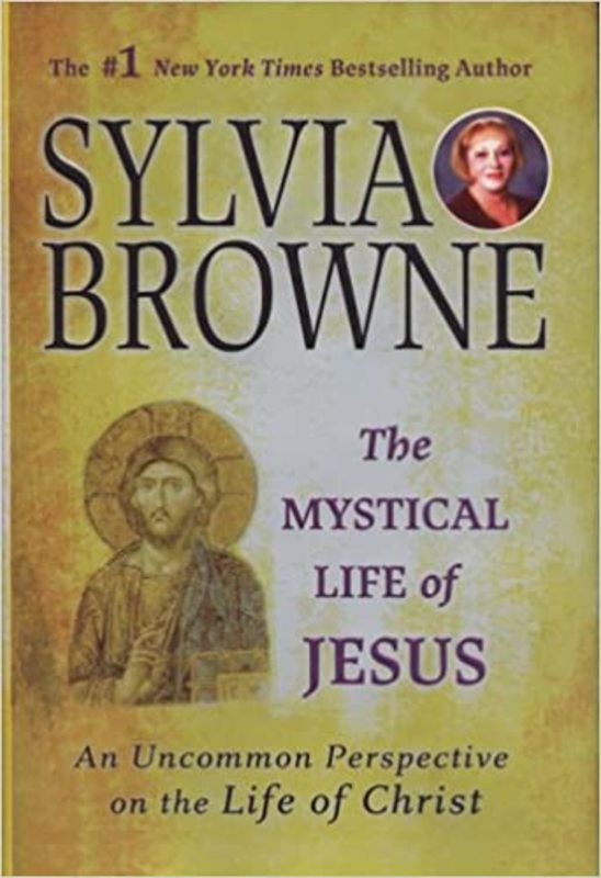 Book cover for "The Mystical Life of Jesus" by Sylvia Browne