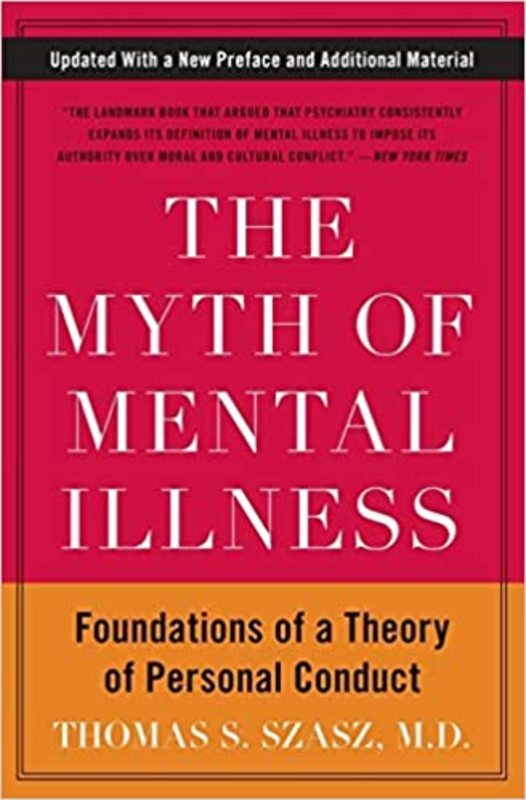 Book cover for "The Myth of Mental Illness" by Thomas S. Szasz