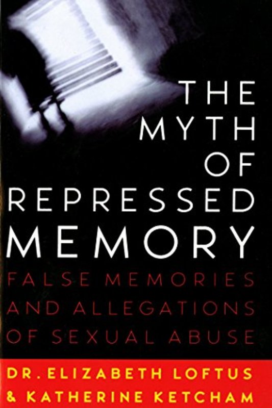 Book cover for "The Myth of Repressed Memory" by Dr. Elizabeth Loftus