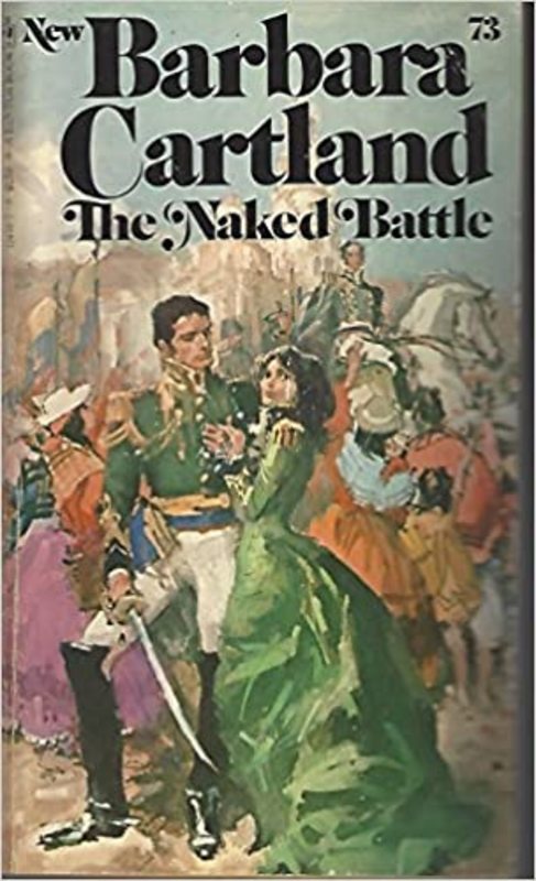Book cover for "The Naked Battle" by Barbara Cartland
