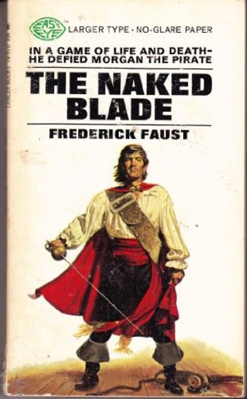 Book cover for "The Naked Blade" by Max Brand